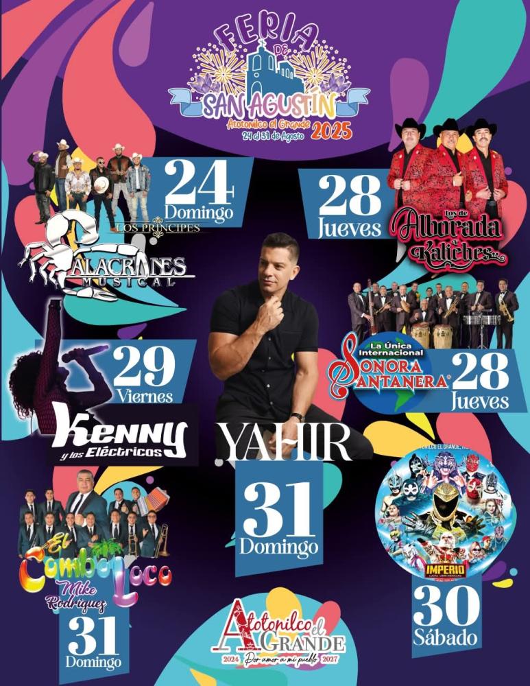 Cartelera Feria San Agustín Atotonilco El Grande 2025