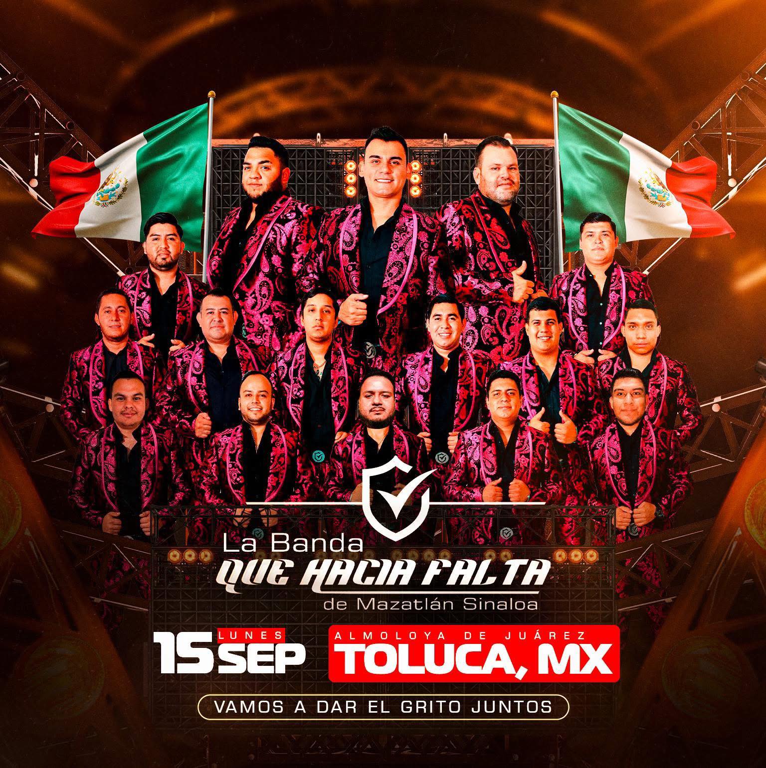 La Banda Que Hacía Falta, en el Grito de Independencia 2025 en Almoloya de Juárez