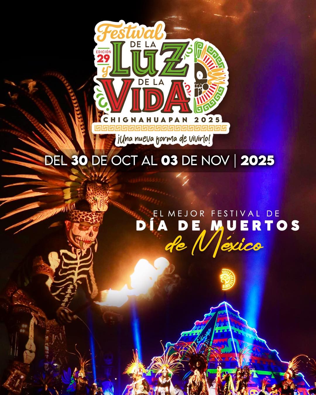 Festival de la Luz y de la Vida Chignahuapan 2025