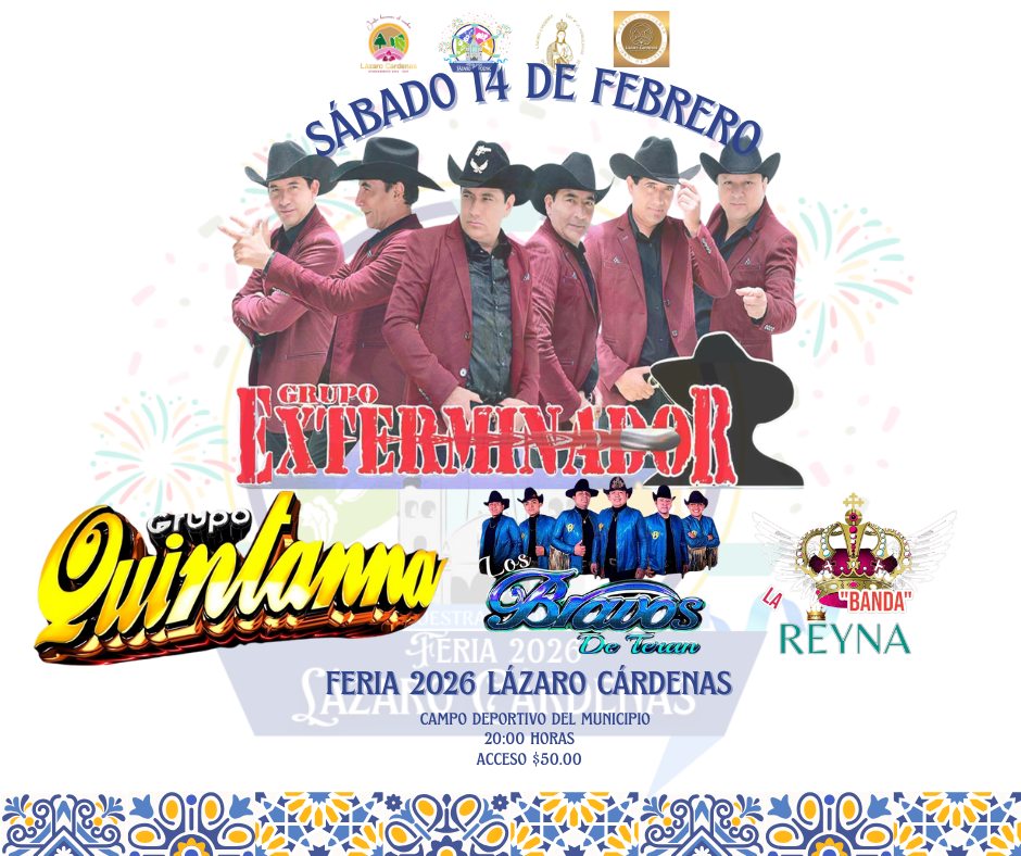 Feria Lázaro Cárdenas 2026