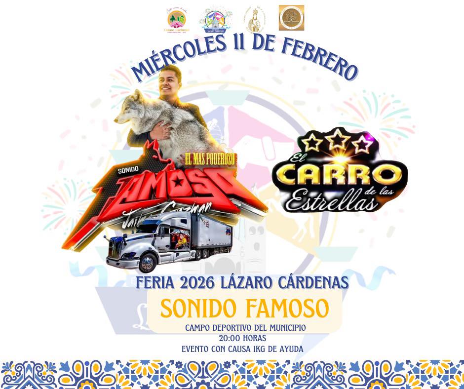 Feria Lázaro Cárdenas 2026