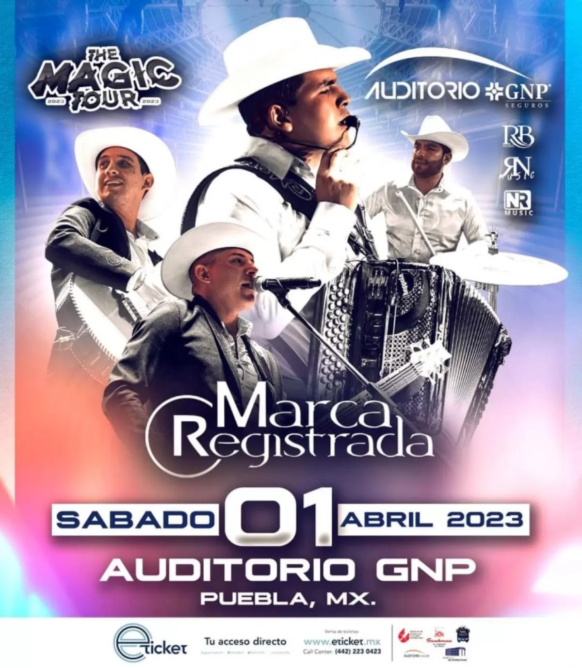 Marca Registrada en el Auditorio GNP de Puebla, abril 2023