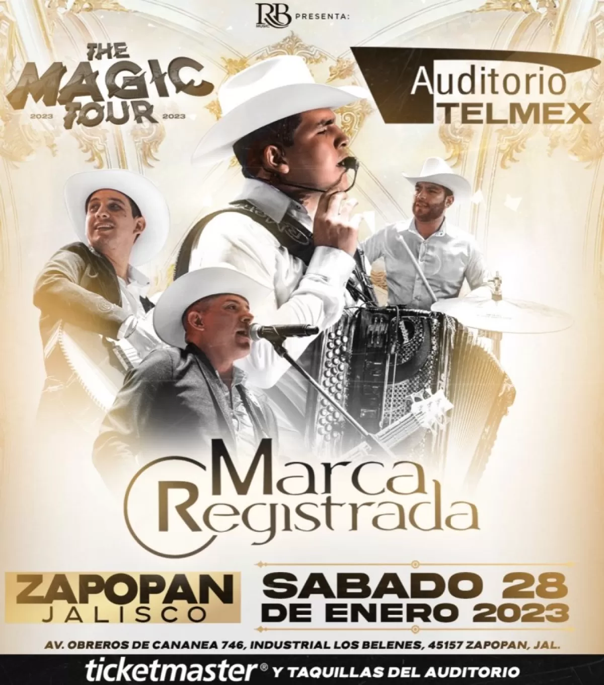 Marca Registrada en el Auditorio Telmex Guadalajara, Enero 2023