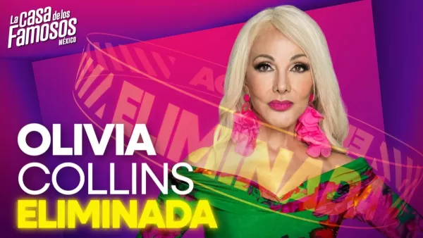 Olivia Collins es la primera eliminada de La Casa de los Famosos 3